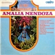 Amalia Mendoza - La Voz Desgarradora De Amalia Mendoza